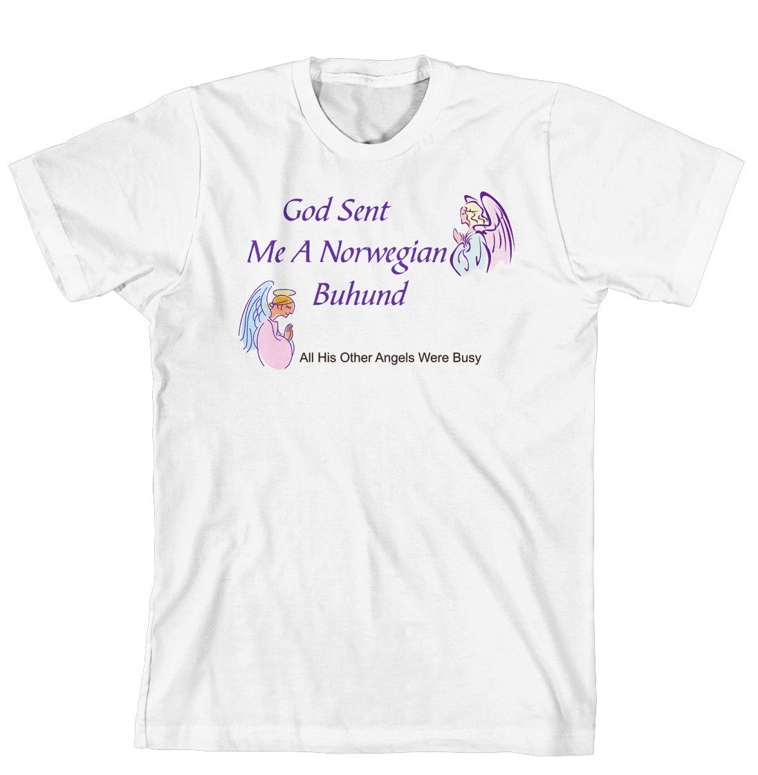 Purple Turtle Gifts - God Sent Me a Norwegian Buhund T-shirt