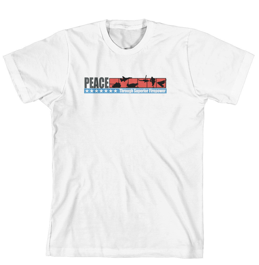 T-Shirt - Peace Through Superior Firepower (170-0044-000)