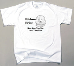 How Can You Not Love That Face T-shirt - Bishon Frise