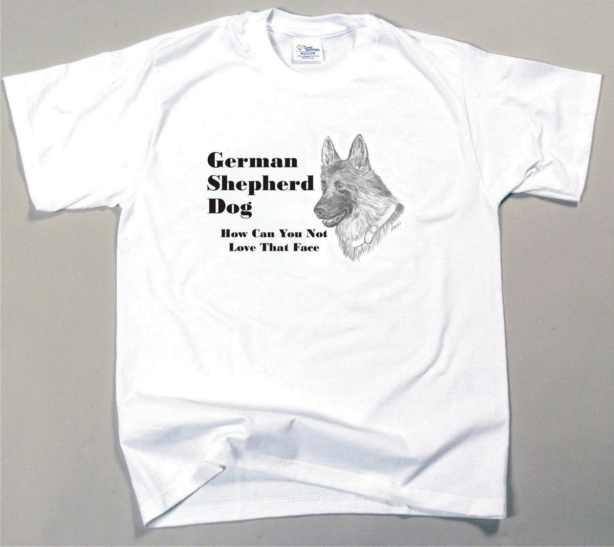 How Can You Not Love That Face T-shirt - German Shepherd (234C)
