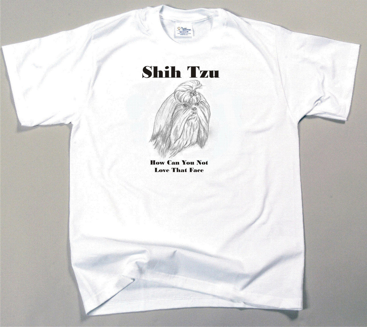 How Can You Not Love That Face T-shirt - Shih Tzu