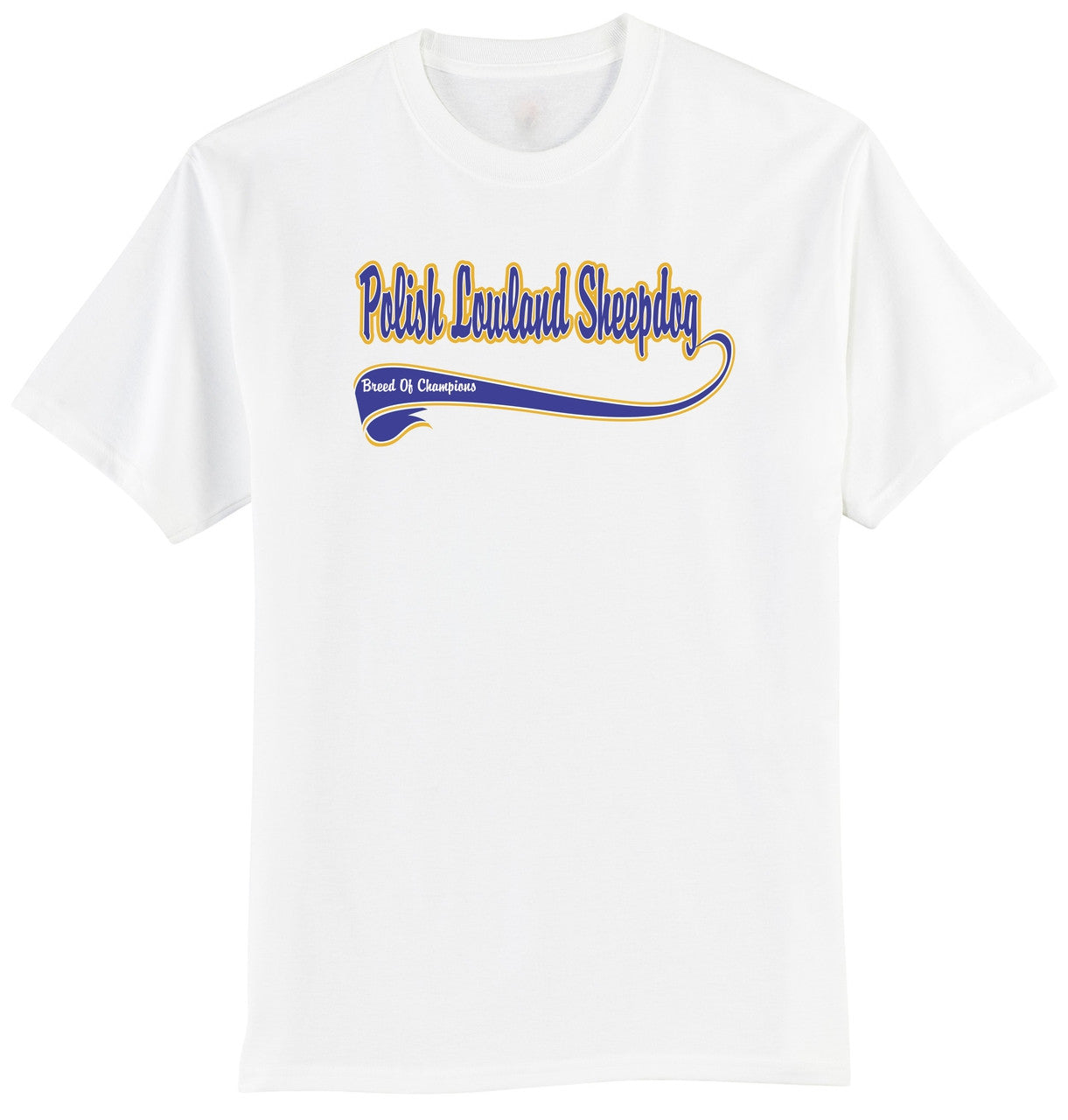 Breed of Champion Tee Blue Shirt - Polish Lowland Sheepdog (170-0002-336)