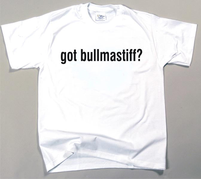 Got Bullmastiff T-shirt (170-0003-176)