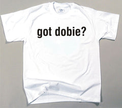 Got Dobie T-shirt (170-0003-210)