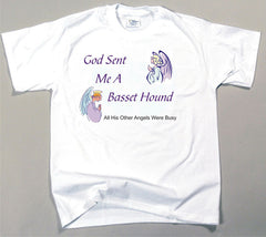 God Sent Me A Basset Hound T-Shirt (170-0005-128)