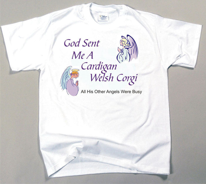 God Sent Me A Cardigan Welsh Corgi T-Shirt (170-0005-182)