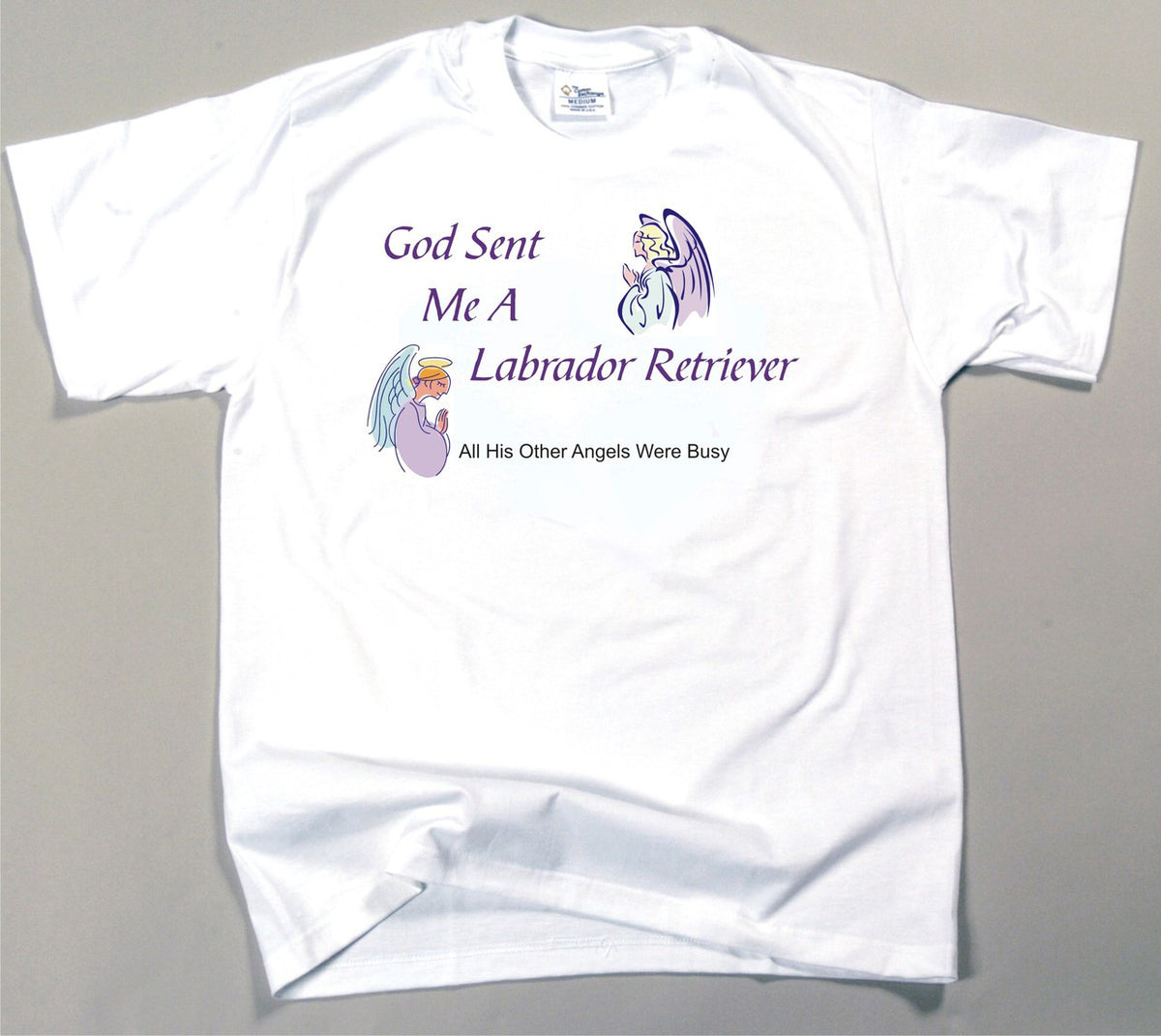 God Sent Me A Labrador Retriever T-Shirt (170-0005-284)