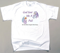 God Sent Me A Puli T-Shirt (170-0005-346)