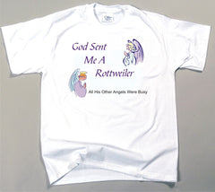 God Sent Me A Rottweiler T-Shirt (170-0005-352)