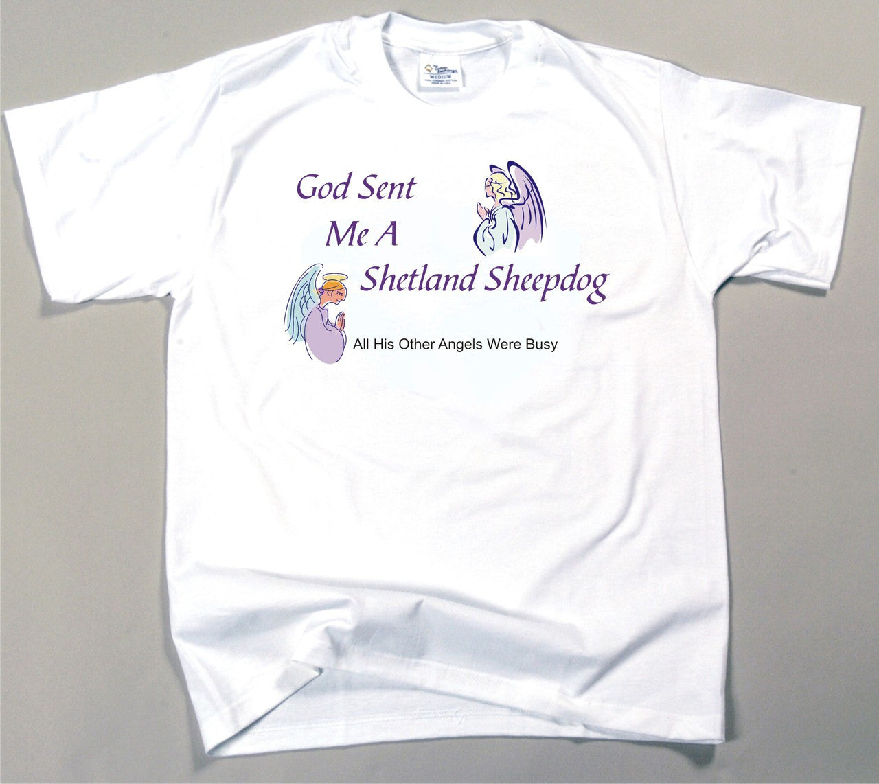 God Sent Me A Sheltie T-Shirt (170-0005-368A)