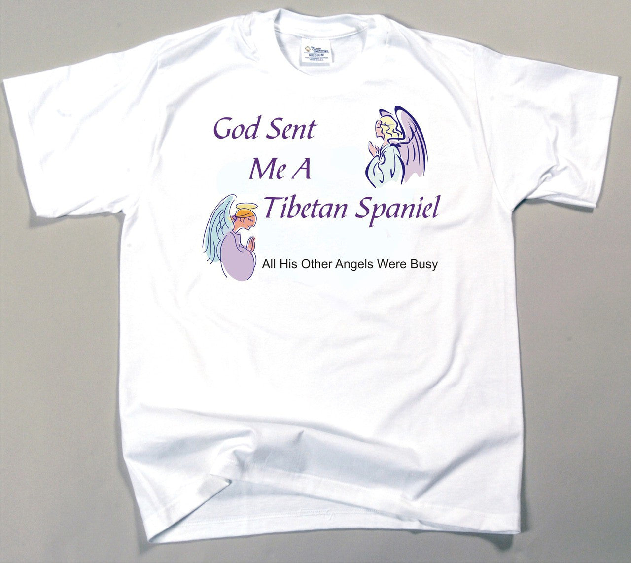 God Sent Me A Tibetan Spaniel T-Shirt (170-0005-394)