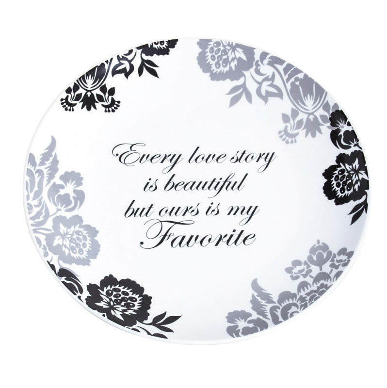 Elegant Black Ink Platter, Every Love Story Is Beautiful but Ours is My Favorite (3CHR5211B)